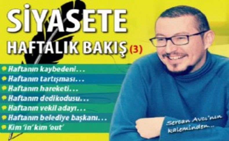 Siyasete haftalık bakış (3)