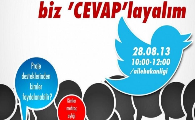 Aile ve Sosyal Politikalar Bakanlığı Twitter’dan soruları cevaplayacak