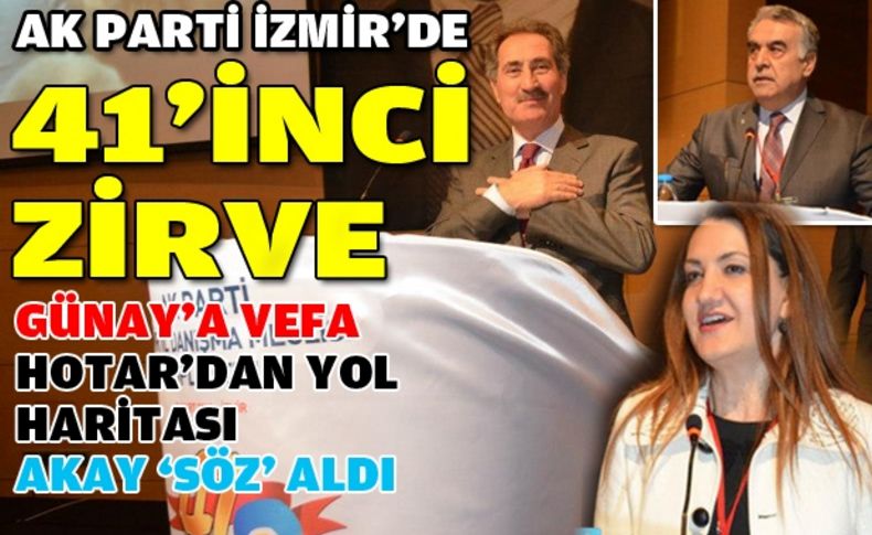 AK Parti İzmir'de 41'inci İl Danışma Meclisi yapıldı