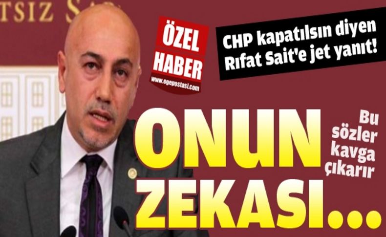 Aksünger'den Sait'e sert cevap: “ Kıt zeka ürünü bir adam'...