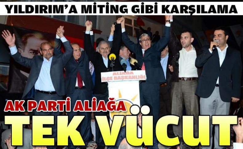 Aliağa'da Yıldırım coşkusu!