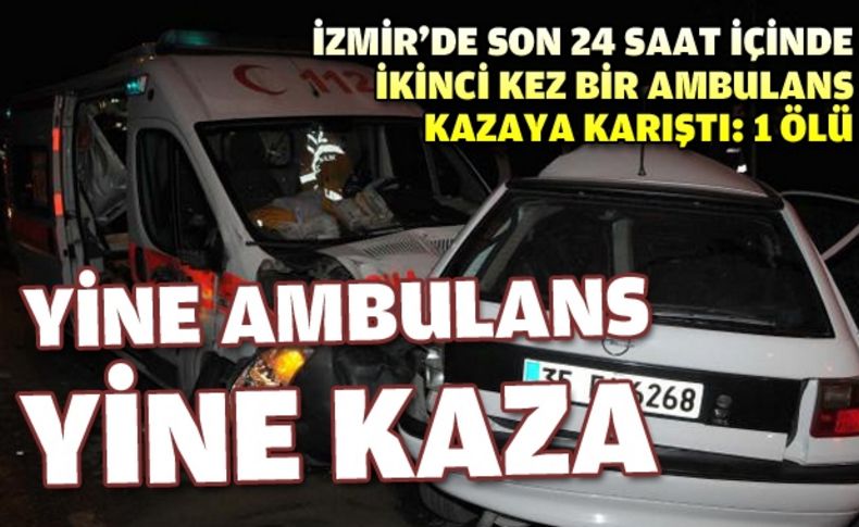 Ambulans otomobille çarpıştı: 1 ölü, 3 yaralı