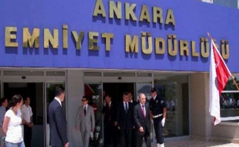 Ankara'da emniyetin 3 tepe ismi görevden uzaklaştırıldı