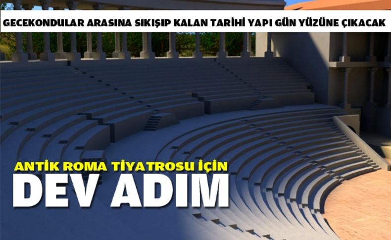 Antik Roma Tiyatrosu için en büyük adım atıldı