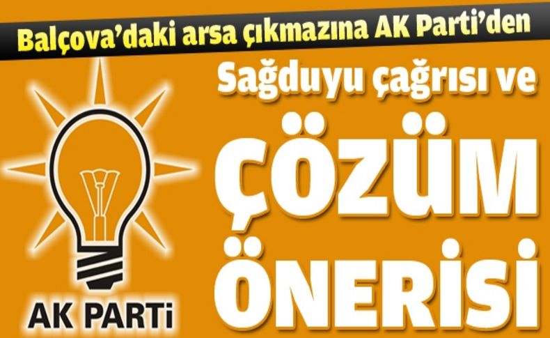 Arsa krizine Çakar'dan çözüm önerisi