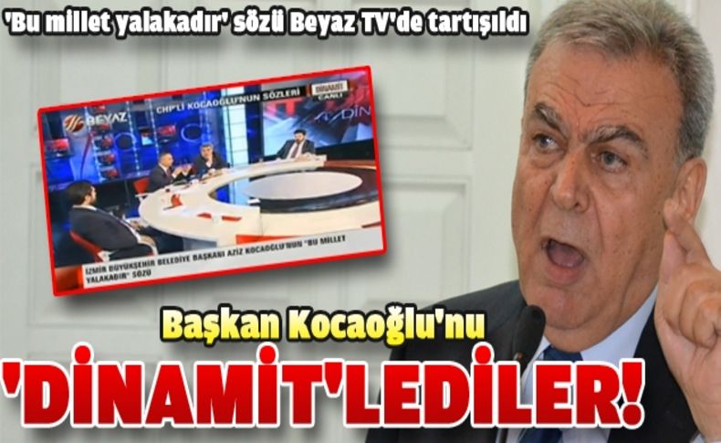 Aziz Kocaoğlu: Bu Millet Yalakadır!