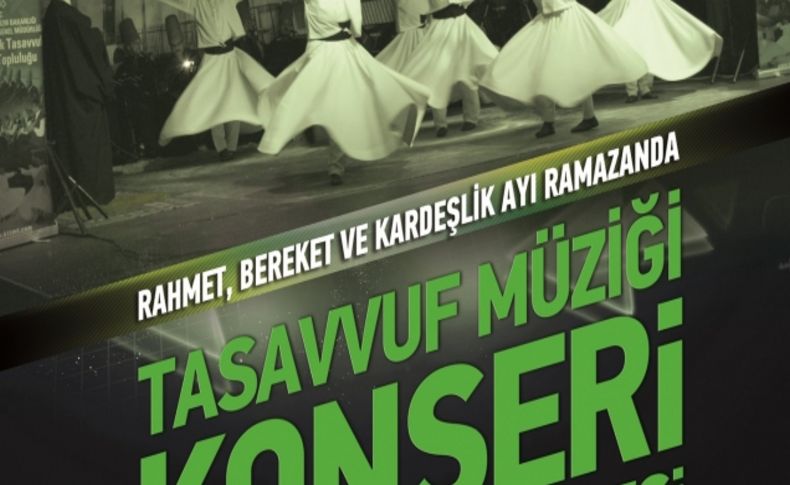 Bakanlık, Doğu ve Güneydoğu’da tasavvuf konserleri veriyor