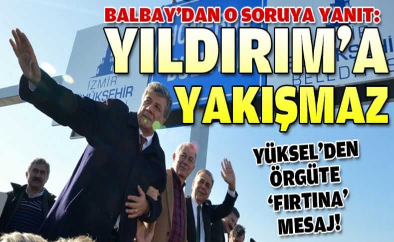 Balbay’dan Yıldırım yorumu: Kaybetmek…