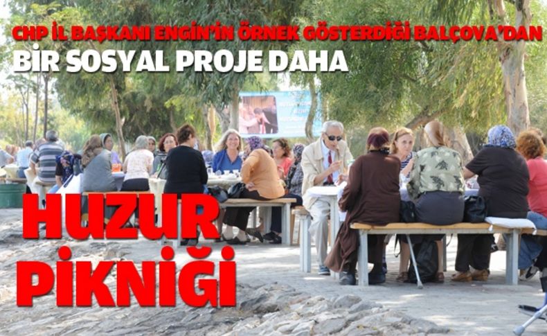 Balçova’da huzur dolu piknik