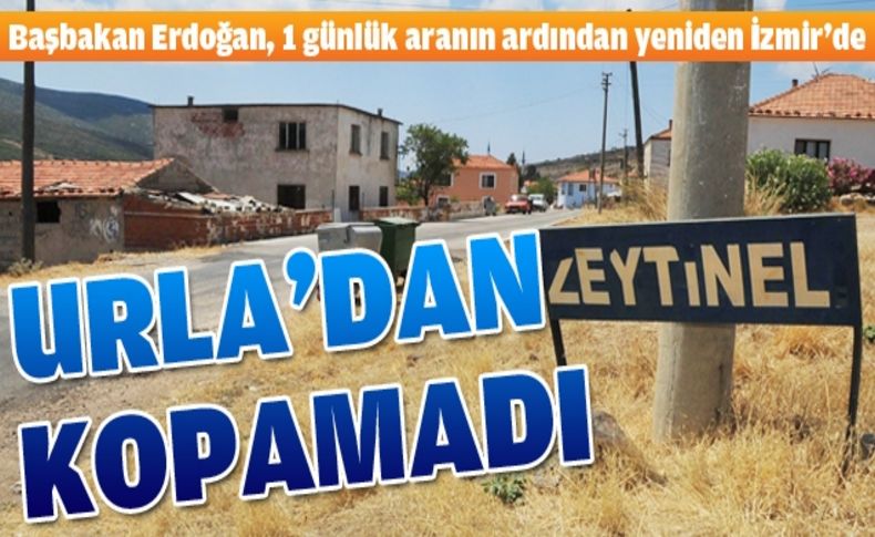 Başbakan Erdoğan bir gün aradan sonra yeniden Urla'ya döndü