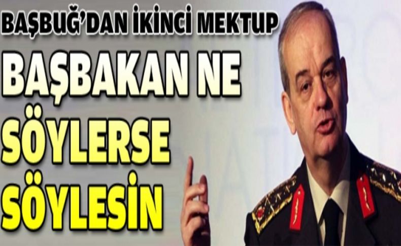 Başbuğ'dan ikinci mektup