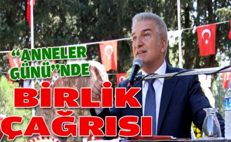 Başkan Durak’tan “anneler günü”nde birlik çağrısı geldi