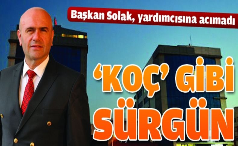 Başkan Solak yardımcısını görevden aldı