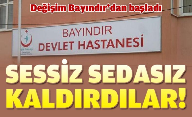 Bayındır Devlet Hastanesi'nin tabelası değişti