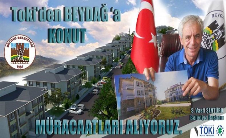 Beydağ’a konut müjdesi