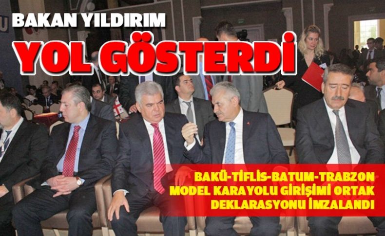 Binali Yıldırım, bölge ülkelere yol gösterdi