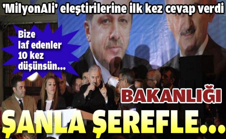 Binali Yıldırım eleştirilere cevap verdi