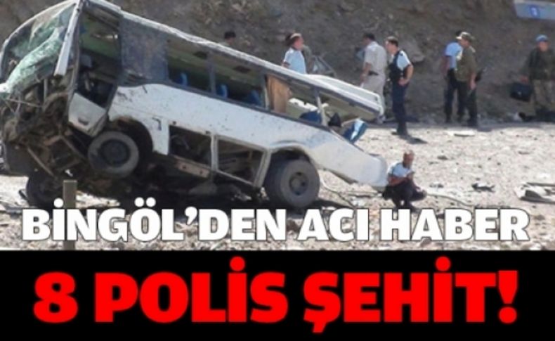 Bingöl'den acı haber :8 polis şehit