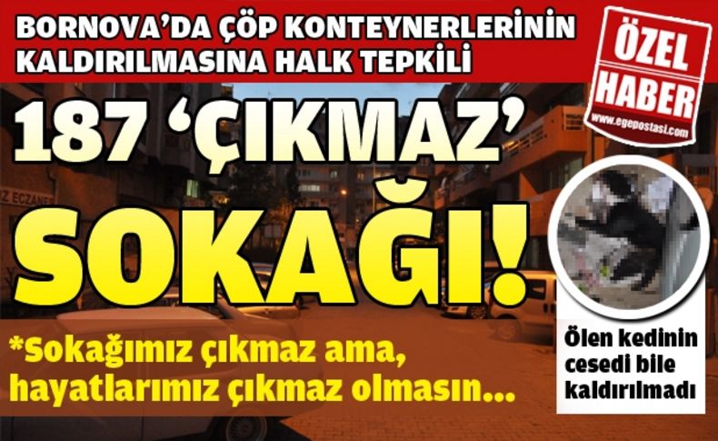 Bornovalılar'ın çöp isyanı!