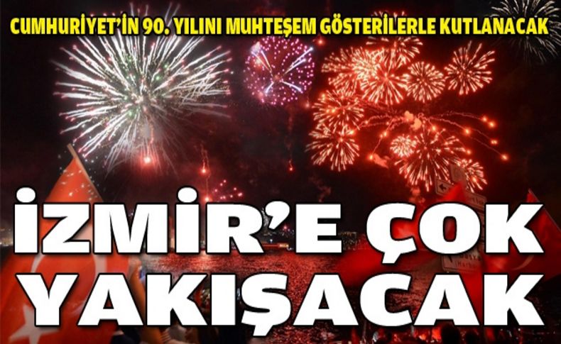 Bu coşku İzmir’e yakışır