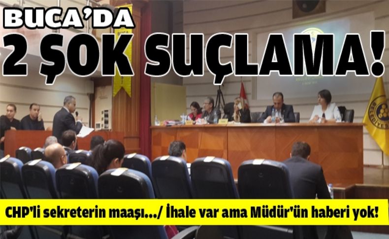 Buca'da 2 şok suçlama!