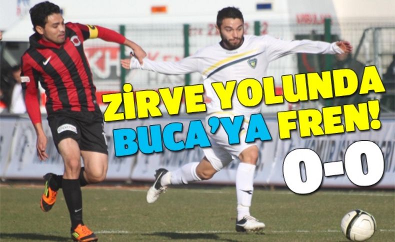 Buca'dan zirve yolunda 2 puanlık kayıp 1 puanlık kazanç