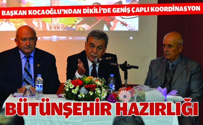 Bütünşehir hazırlığı hız kazandı