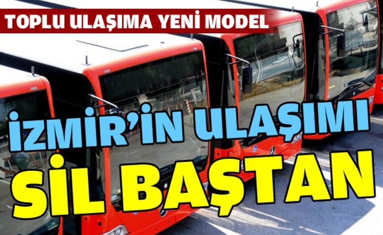 Büyükşehir İzmir ulaşımına yeni model için kolları sıvadı