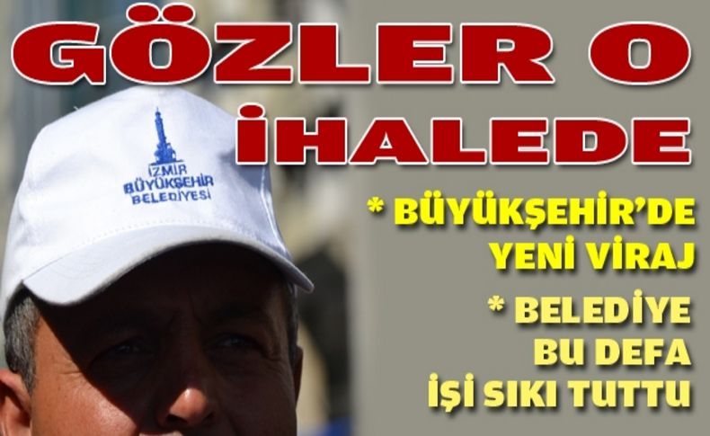 Büyükşehir'de gözler o ihalede!