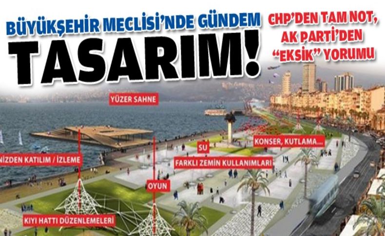 Büyükşehir'de gündem kıyı tasarımı: CHP ve AK Parti karşı karşıya