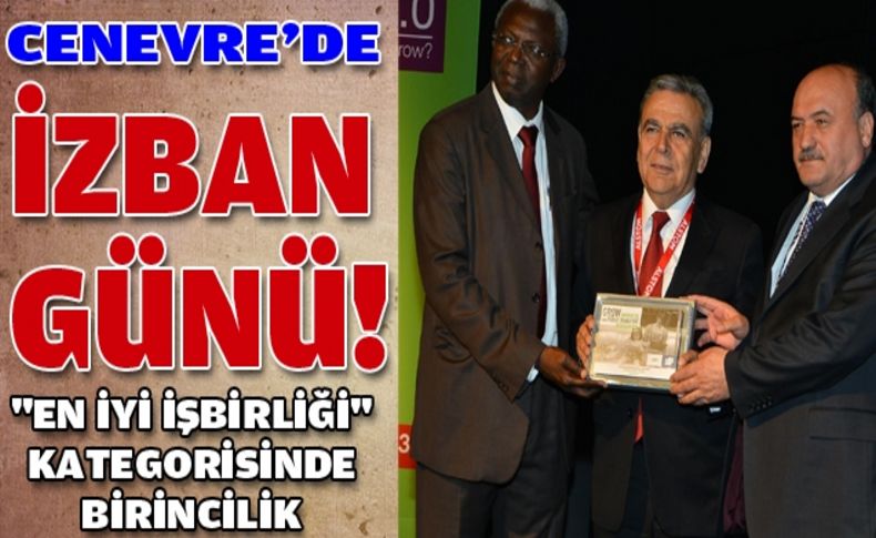 Cenevre'de İzmir günü: İZBAN'a birincilik