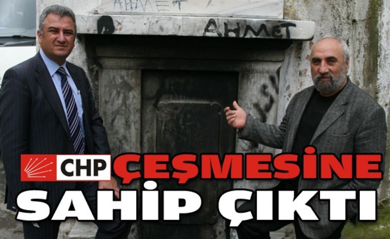 CHP çeşmesine sahip çıktı!