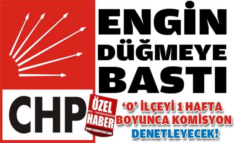 CHP Çiğli denetlenecek