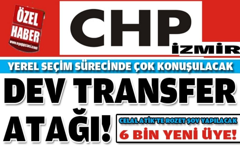 CHP İzmir 6 bin kişiye rozet takacak!