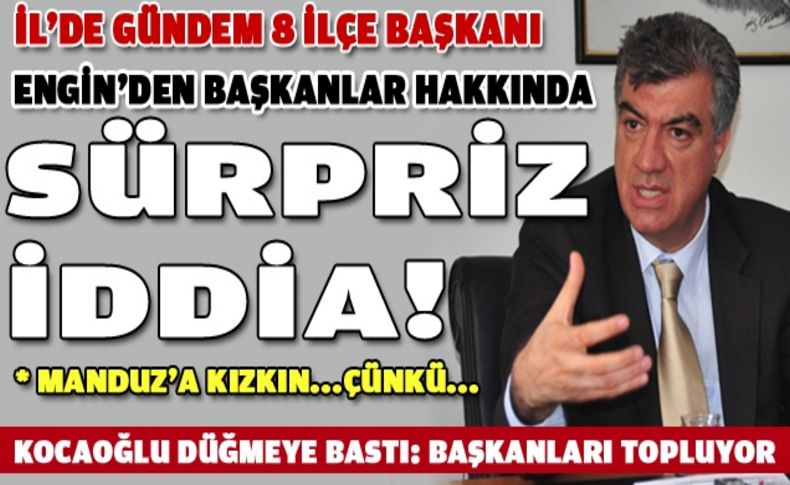 CHP İzmir'de gündem 8 ilçe başkanı!