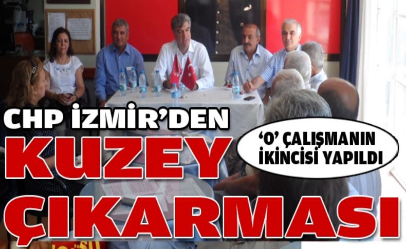 CHP İzmir'in durağı bu kez Kuzey: 'O' çalışmanın ikincisi!