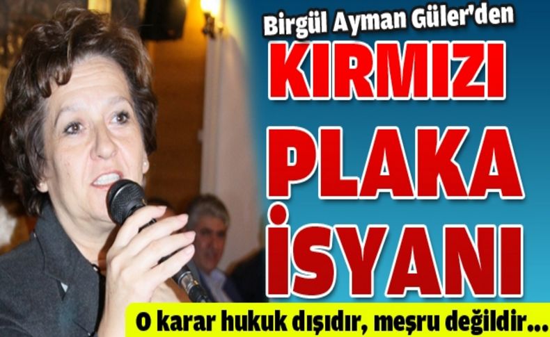 CHP’li Güler, “kırmızı plaka ile yerel yönetim yarışına girilemez!”