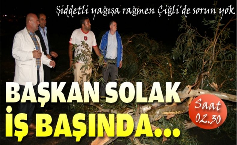 Çiğli Belediye Başkanı Metin Solak 7/24 göreve hazır