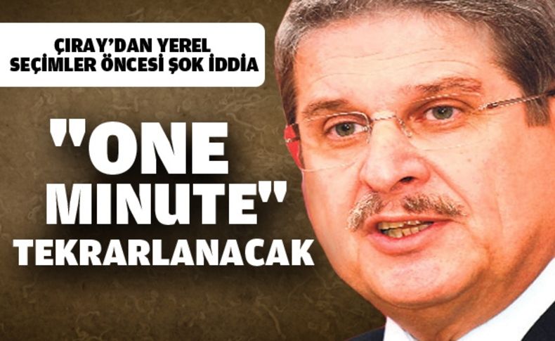 Çıray’dan yerel seçimler öncesi şok iddia.