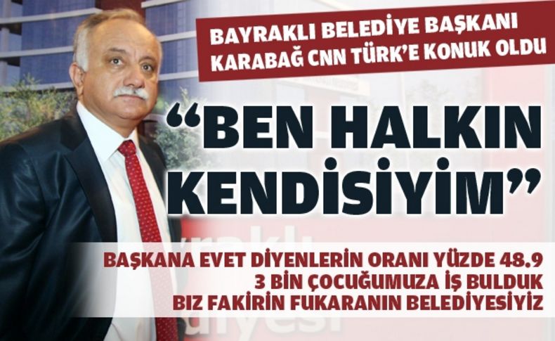 CNN Türk'e konuk olan Başkan Karabağ'dan çarpıcı açıklamalar