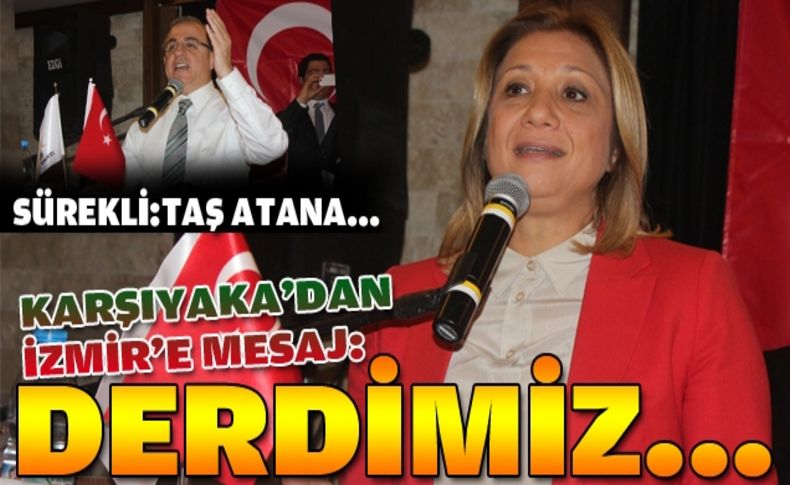 Denizli'den İzmir'e mesaj: Derdimiz...