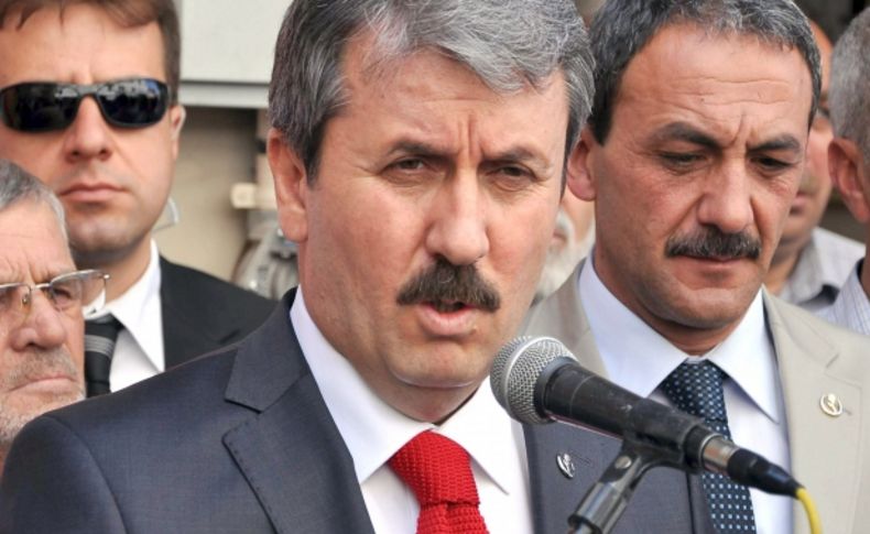 Destici: Çözüm süreci PKK'yı Avrupa ve dünya da meşrulaştırdı