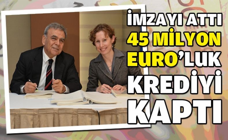 Dünya Bankası’ndan Büyükşehir’e 45 milyon Euro’luk kredi