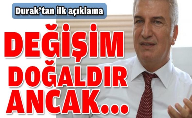 Durak'tan değişime ilk yorum!