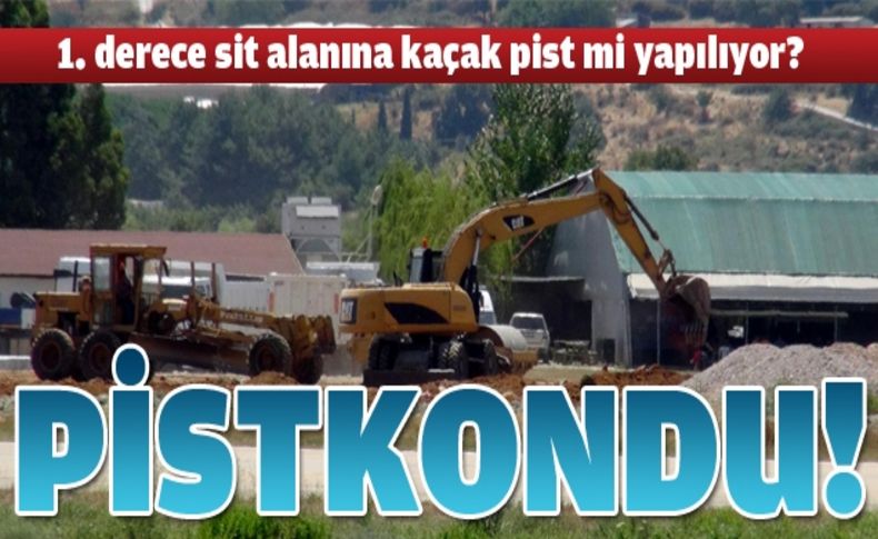Efes Antik Kenti Koruma Alanı'ndaki havaalanına kaçak pist iddiası