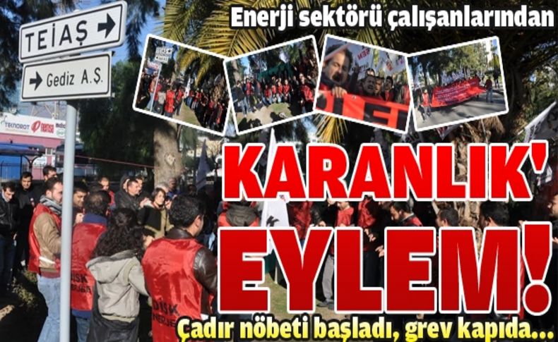 En 'karanlık' eylem olacak!