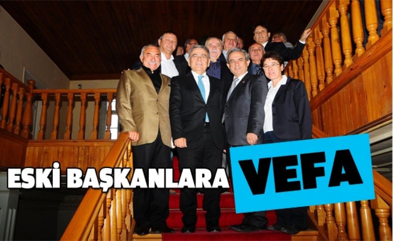 Eski başkanlara vefa