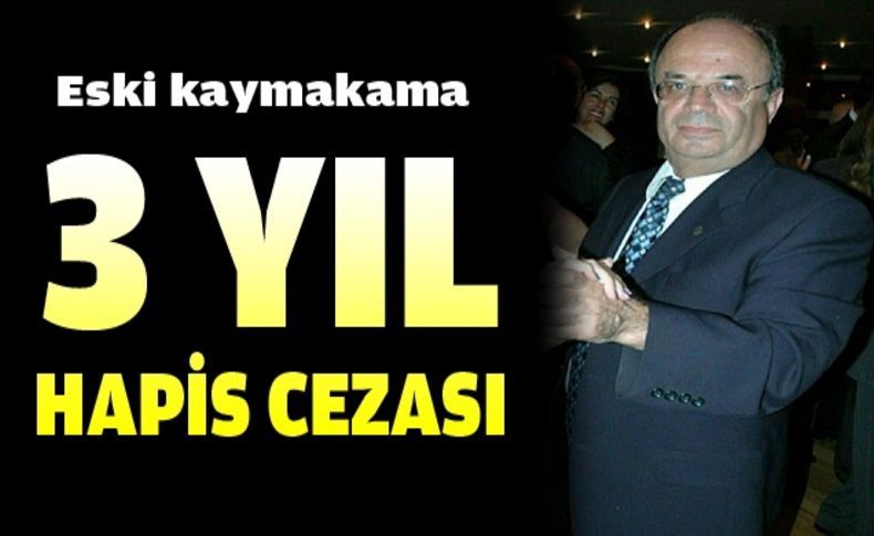 Eski kaymakamın 'cinsel saldırı'dan 3 yıl hapsi onandı