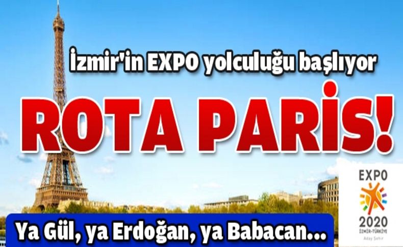EXPO oylaması öncesi İzmir için seferberlik başlatıldı