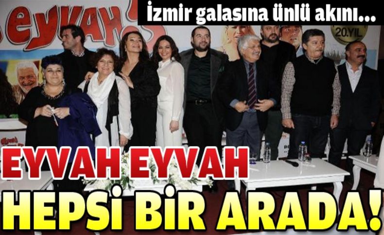 Eyvah Eyvah'a yoğun ilgi